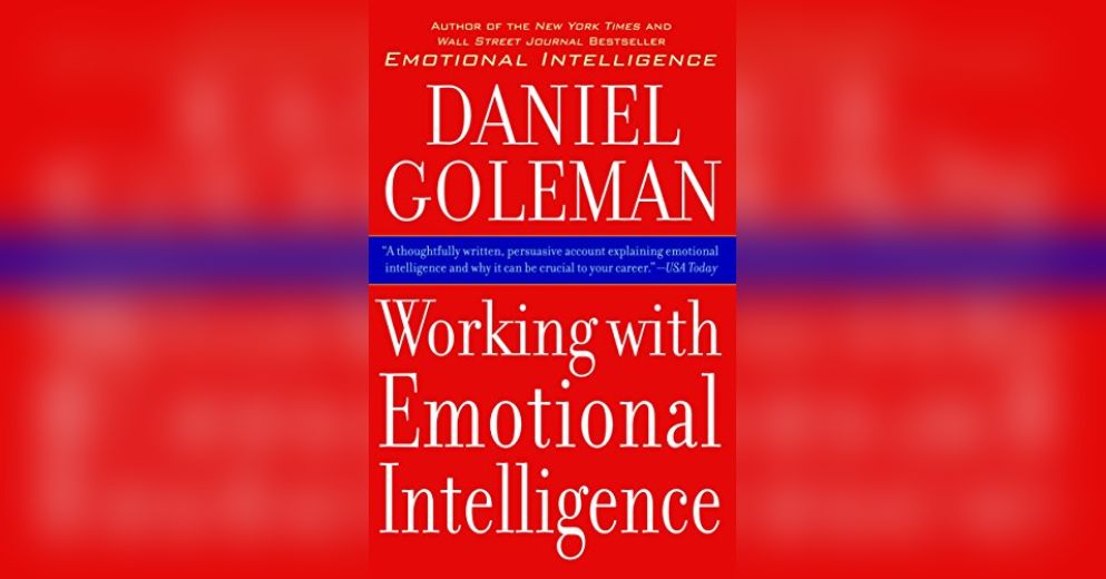Daniel goleman emotional intelligence book
